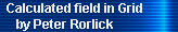 Calculated field in Grid 
     by Peter Rorlick