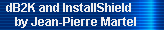 dB2K and InstallShield 
     by Jean-Pierre Martel