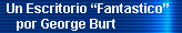 Un Escritorio �Fantastico� por George Burt