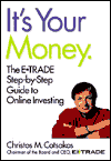 It's Your Money by Christos Cotsakos