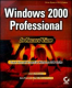 Windows 2000 Professional In Record Time by Peter Dyson