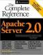 Apache Server 2.0 (The Complete Reference) by Ryan Bloom