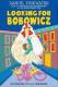 Looking for Bobowicz: A Hoboken Chicken Story [Hardcover] by Daniel Pinkwater