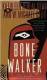 Bone Walker: Book III of the Anasazi Mysteries by Kathleen O'Neal Gear