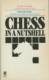 Chess in a Nutshell by Fred Reinhold
