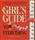 The Girl's Guide to Absolutely Everything by Melissa Kirsch